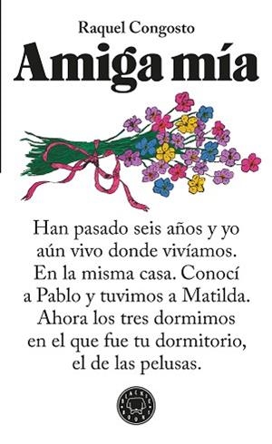 AMIGA MÍA | 9788410323926 | CONGOSTO, RAQUEL | Llibreria Geli - Llibreria Online de Girona - Comprar llibres en català i castellà