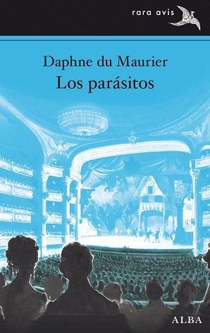 LOS PARÁSITOS | 9788411781664 | DU MAURIER, DAPHNE | Llibreria Geli - Llibreria Online de Girona - Comprar llibres en català i castellà