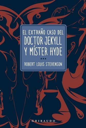 EL EXTRAÑO CASO DEL DOCTOR JEKYLL Y MÍSTER HYDE | 9788412978223 | STEVENSON, ROBERT LOUIS | Libreria Geli - Librería Online de Girona - Comprar libros en catalán y castellano