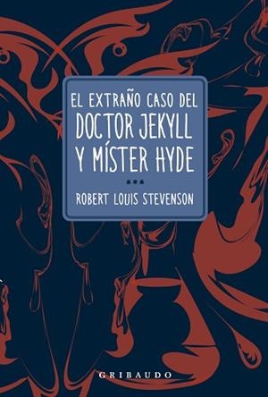 EL EXTRAÑO CASO DEL DOCTOR JEKYLL Y MÍSTER HYDE | 9788412978223 | STEVENSON, ROBERT LOUIS | Libreria Geli - Librería Online de Girona - Comprar libros en catalán y castellano