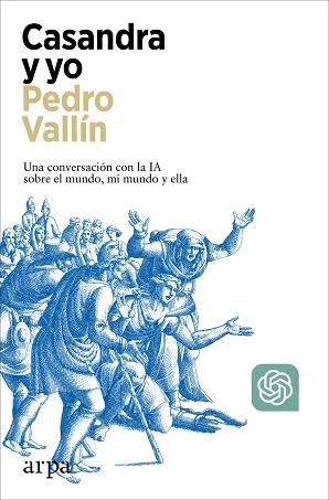 CASANDRA Y YO | 9788410313491 | VALLÍN, PEDRO | Llibreria Geli - Llibreria Online de Girona - Comprar llibres en català i castellà