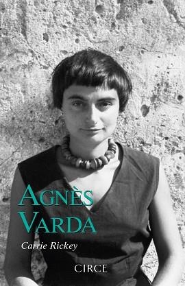 AGNÈS VARDA | 9788477653226 | RICKEY, CARRIE | Llibreria Geli - Llibreria Online de Girona - Comprar llibres en català i castellà
