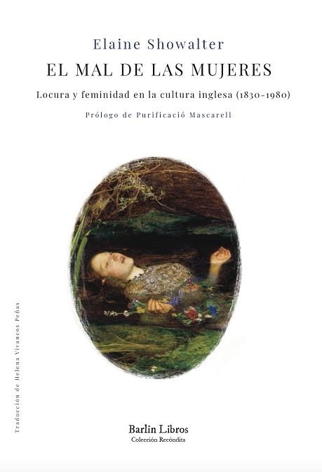 EL MAL DE LAS MUJERES | 9788412889239 | SHOWALTER, ELAINE | Llibreria Geli - Llibreria Online de Girona - Comprar llibres en català i castellà