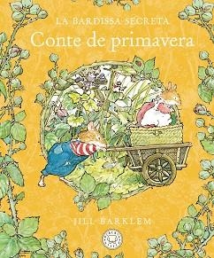 LA BARDISSA SECRETA.CONTE DE PRIMAVERA | 9788410323407 | BARKLEM, JILL | Llibreria Geli - Llibreria Online de Girona - Comprar llibres en català i castellà