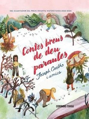 CONTES BREUS DE DEU PARAULES | 9788412854756 | COELLO, JOSEPH | Llibreria Geli - Llibreria Online de Girona - Comprar llibres en català i castellà