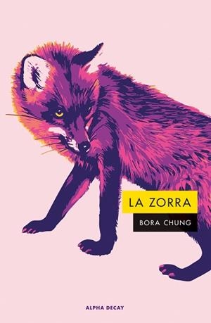 LA ZORRA | 9788412891379 | CHUNG,BORA | Llibreria Geli - Llibreria Online de Girona - Comprar llibres en català i castellà