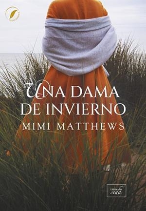 UNA DAMA DE INVIERNO | 9788419386922 | MATTHEWS, MIMI | Llibreria Geli - Llibreria Online de Girona - Comprar llibres en català i castellà