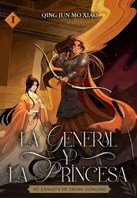 LA GENERAL Y LA PRINCESA | 9788410020252 | QING JUN MÒ XIÀO | Llibreria Geli - Llibreria Online de Girona - Comprar llibres en català i castellà