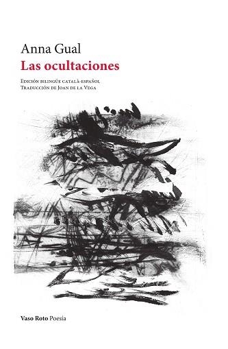LAS OCULTACIONES | 9788419693969 | GUAL, ANNA | Libreria Geli - Librería Online de Girona - Comprar libros en catalán y castellano