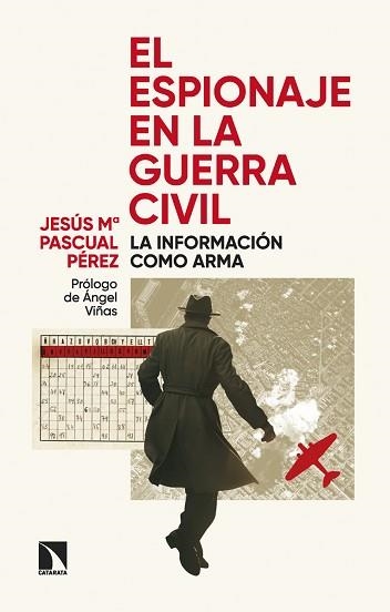 EL ESPIONAJE EN LA GUERRA CIVIL | 9788410673090 | PASCUAL PEREZ,JESÚS MARIA | Libreria Geli - Librería Online de Girona - Comprar libros en catalán y castellano