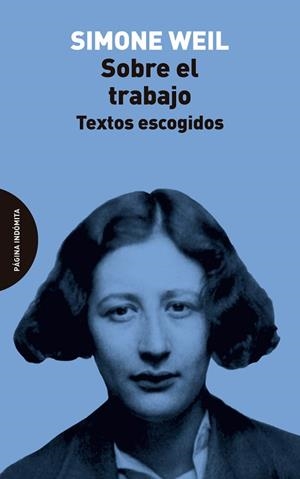 SOBRE EL TRABAJO | 9788412985726 | WEIL, SIMONE | Llibreria Geli - Llibreria Online de Girona - Comprar llibres en català i castellà