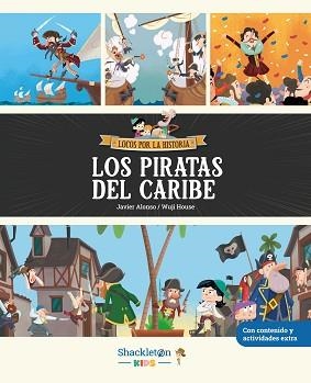 LOS PIRATAS DEL CARIBE | 9788413615431 | ALONSO LÓPEZ, JAVIER | Llibreria Geli - Llibreria Online de Girona - Comprar llibres en català i castellà