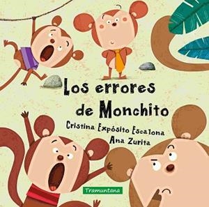 LOS ERRORES DE MONCHITO | 9788419829665 | EXPÓSITO ESCALONA, CRISTINA | Llibreria Geli - Llibreria Online de Girona - Comprar llibres en català i castellà