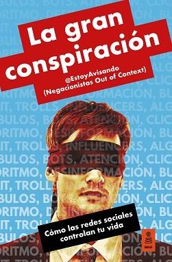 LA GRAN CONSPIRACIÓN | 9791387534066 | AVISANDO, ESTOY | Llibreria Geli - Llibreria Online de Girona - Comprar llibres en català i castellà
