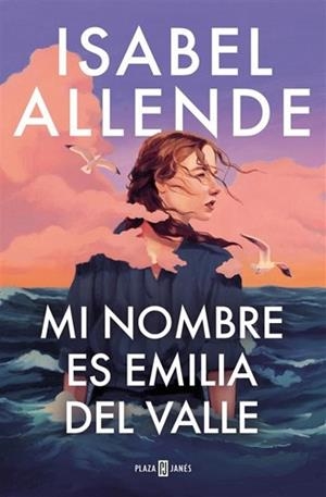 MI NOMBRE ES EMILIA DEL VALLE | 9788401035241 | ALLENDE, ISABEL | Llibreria Geli - Llibreria Online de Girona - Comprar llibres en català i castellà