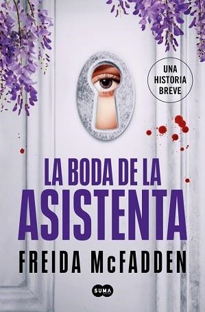 LA BODA DE LA ASISTENTA (LA ASISTENTA) | 9788491299646 | MCFADDEN, FREIDA | Libreria Geli - Librería Online de Girona - Comprar libros en catalán y castellano