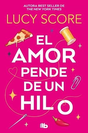 EL AMOR PENDE DE UN HILO | 9788410381346 | SCORE, LUCY | Llibreria Geli - Llibreria Online de Girona - Comprar llibres en català i castellà