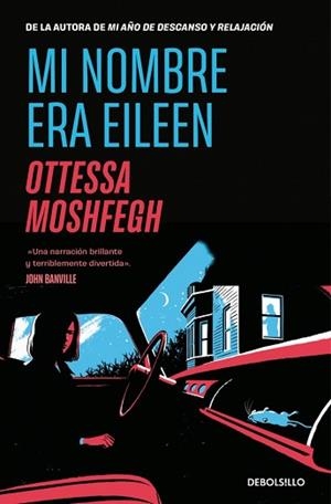 MI NOMBRE ERA EILEEN | 9788466375634 | MOSHFEGH, OTTESSA | Libreria Geli - Librería Online de Girona - Comprar libros en catalán y castellano