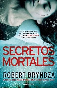 SECRETOS MORTALES (SERIE ERIKA FOSTER 6) | 9788419498441 | BRYNDZA, ROBERT | Llibreria Geli - Llibreria Online de Girona - Comprar llibres en català i castellà