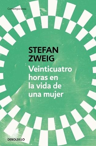 VEINTICUATRO HORAS EN LA VIDA DE UNA MUJER | 9788466378154 | ZWEIG, STEFAN | Libreria Geli - Librería Online de Girona - Comprar libros en catalán y castellano