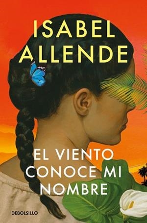EL VIENTO CONOCE MI NOMBRE | 9788466374613 | ALLENDE, ISABEL | Llibreria Geli - Llibreria Online de Girona - Comprar llibres en català i castellà