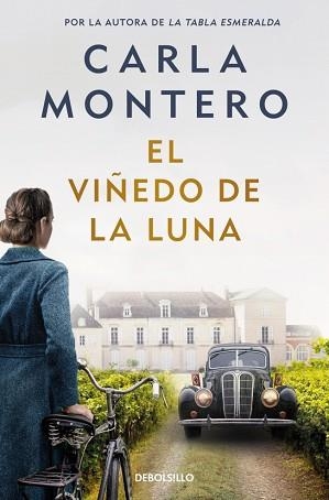 EL VIÑEDO DE LA LUNA | 9788466377997 | MONTERO, CARLA | Libreria Geli - Librería Online de Girona - Comprar libros en catalán y castellano