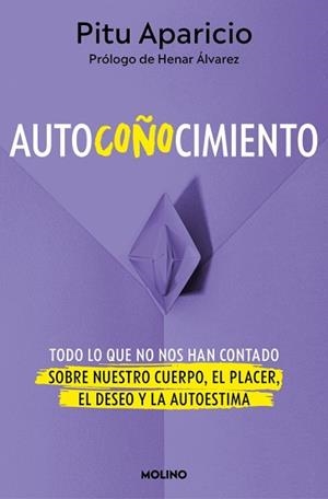 AUTOCOÑOCIMIENTO | 9788427248199 | APARICIO, PITU | Llibreria Geli - Llibreria Online de Girona - Comprar llibres en català i castellà