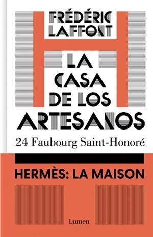 LA CASA DE LOS ARTESANOS.HERMÈS:LA MAISON | 9788426431769 | LAFFONT, FRÉDÉRIC | Llibreria Geli - Llibreria Online de Girona - Comprar llibres en català i castellà