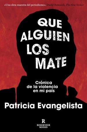 QUE ALGUIEN LOS MATE | 9788410352841 | EVANGELISTA, PATRICIA | Libreria Geli - Librería Online de Girona - Comprar libros en catalán y castellano