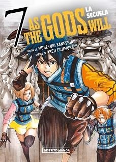 AS THE GODS WILL.LA SECUELA-7 | 9788419686749 | KANESHIRO, MUNEYUKI/FUJIMURA, AKEJI | Llibreria Geli - Llibreria Online de Girona - Comprar llibres en català i castellà