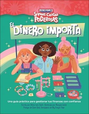 EL DINERO IMPORTA (SOMOS CHICAS PODEROSAS) | 9780241752876 | VON TOBEL, ALEXA/ANNIE, SHAPIRO | Llibreria Geli - Llibreria Online de Girona - Comprar llibres en català i castellà