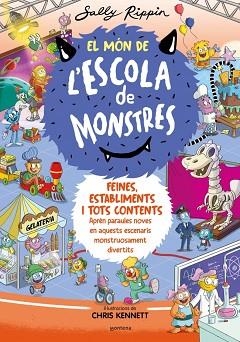 EL MÓN DE L'ESCOLA DE MONSTRES-2.FEINES,ESTABLIMENTS I TOTS CONTENTS | 9788419241375 | RIPPIN, SALLY | Llibreria Geli - Llibreria Online de Girona - Comprar llibres en català i castellà