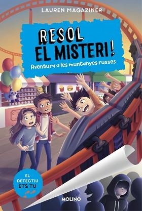 RESOL EL MISTERI-8.AVENTURA A LES MUNTANYES RUSSES | 9788427248182 | MAGAZINER, LAUREN | Libreria Geli - Librería Online de Girona - Comprar libros en catalán y castellano