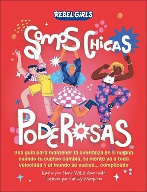 SOMOS CHICAS PODEROSAS (SOMOS CHICAS PODEROSAS) | 9780241709276 | WILLIS ARONOWITZ, NONA | Libreria Geli - Librería Online de Girona - Comprar libros en catalán y castellano