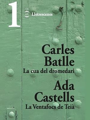 LA CUA DEL DROMEDARI I LA VENTAFOCS DE TEIÀ | 9788412800074 | BATLLE JORDÀ, CARLES/CASTELLS FERRER, ADA | Libreria Geli - Librería Online de Girona - Comprar libros en catalán y castellano