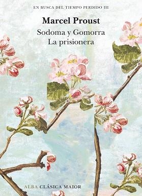 EN BUSCA DEL TIEMPO PERDIDO-3.SODOMA Y GOMORRA. LA PRISIONERA | 9788411781602 | PROUST, MARCEL | Libreria Geli - Librería Online de Girona - Comprar libros en catalán y castellano