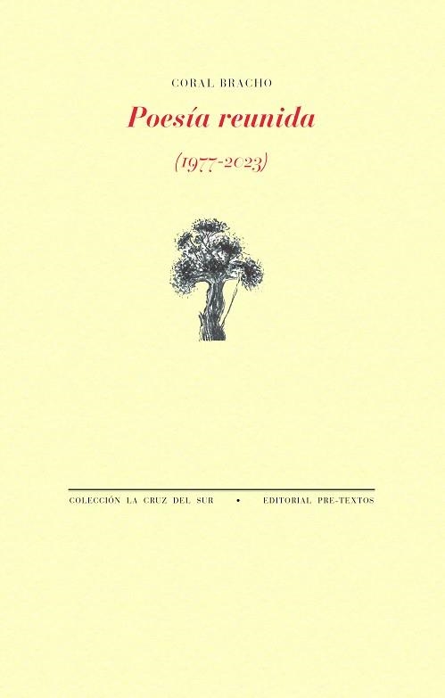 POESÍA REUNIDA (1977-2023) | 9788410309470 | BRACHO, CORAL | Llibreria Geli - Llibreria Online de Girona - Comprar llibres en català i castellà