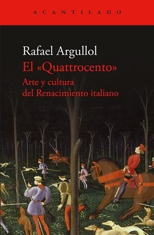 EL QUATTROCENTO | 9788419958600 | ARGULLOL, RAFAEL | Llibreria Geli - Llibreria Online de Girona - Comprar llibres en català i castellà