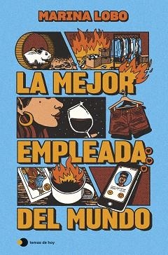 LA MEJOR EMPLEADA DEL MUNDO | 9788410293748 | LOBO, MARINA | Llibreria Geli - Llibreria Online de Girona - Comprar llibres en català i castellà