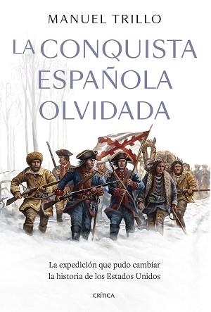 LA CONQUISTA ESPAÑOLA OLVIDADA | 9788491997689 | TRILLO, MANUEL | Libreria Geli - Librería Online de Girona - Comprar libros en catalán y castellano