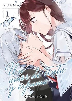 UN AMOR DE TINTA Y ESPUMA Nº 01 | 9788411618649 | YUAMA | Llibreria Geli - Llibreria Online de Girona - Comprar llibres en català i castellà
