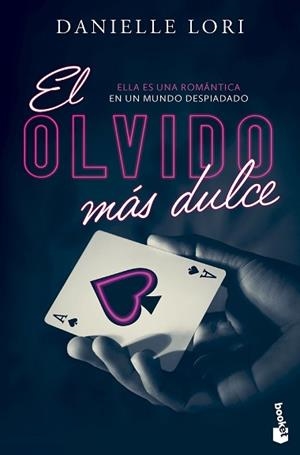 EL OLVIDO MÁS DULCE | 9788408303084 | LORI, DANIELLE | Llibreria Geli - Llibreria Online de Girona - Comprar llibres en català i castellà
