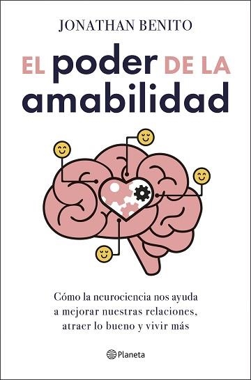 EL PODER DE LA AMABILIDAD | 9788408303411 | BENITO SIPOS, JONATHAN | Llibreria Geli - Llibreria Online de Girona - Comprar llibres en català i castellà