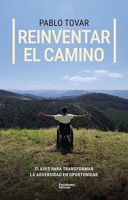 REINVENTAR EL CAMINO | 9791387568627 | TOVAR, PABLO | Llibreria Geli - Llibreria Online de Girona - Comprar llibres en català i castellà