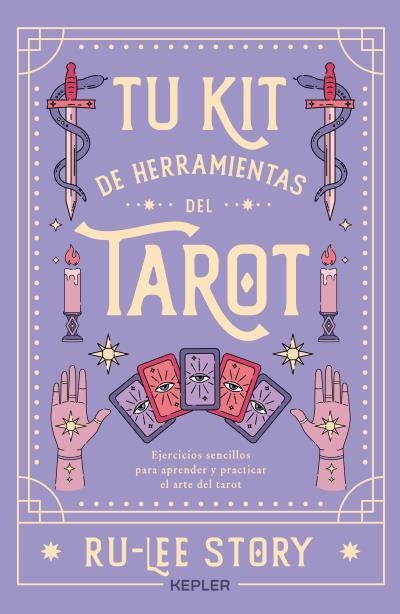 TU KIT DE HERRAMIENTAS DEL TAROT | 9788419656070 | STORY, RU-LEE | Llibreria Geli - Llibreria Online de Girona - Comprar llibres en català i castellà