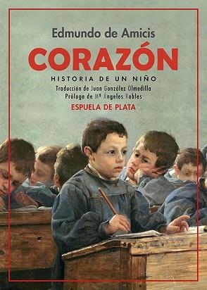 CORAZÓN.HISTORIA DE UN NIÑO | 9788419877536 | AMICIS, EDMUNDO DE | Llibreria Geli - Llibreria Online de Girona - Comprar llibres en català i castellà