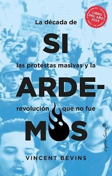 SI ARDEMOS | 9788412953190 | BEVINS,VINCENT | Llibreria Geli - Llibreria Online de Girona - Comprar llibres en català i castellà