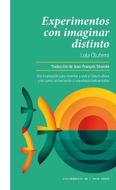 EXPERIMENTOS CON IMAGINAR DISTINTO | 9788419206282 | OLUFEMI, LOLA | Llibreria Geli - Llibreria Online de Girona - Comprar llibres en català i castellà