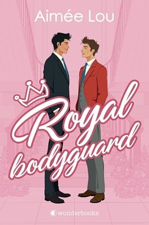 ROYAL BODYGUARD | 9788410425149 | LOU, AIMÉE | Libreria Geli - Librería Online de Girona - Comprar libros en catalán y castellano