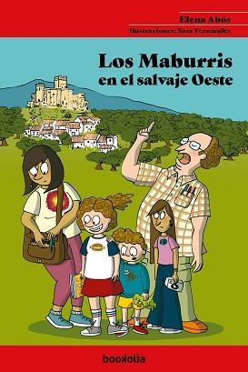 LOS MABURRIS EN EL SALVAJE OESTE | 9791387702038 | ABÓS, ELENA | Llibreria Geli - Llibreria Online de Girona - Comprar llibres en català i castellà